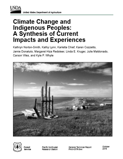 Climate Change and Indigenous Peoples: A Synthesis of Current Impacts and Experiences