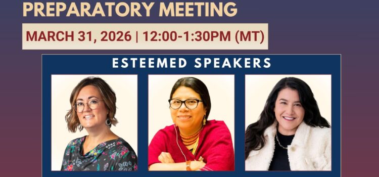 TIP’s Annual UN Permanent Forum on Indigenous Issues Preparatory Meeting – March 31, 2026