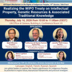 "Realizing the WIPO Treaty on Intellectual Property, Genetic Resources & Associated Traditional Knowledge," Side Event at the 19th Session of EMRIP