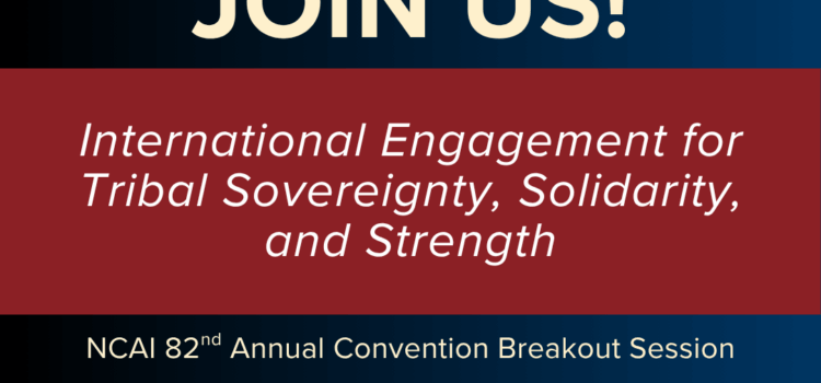 Join TIP for a Breakout Session at the NCAI 82nd Annual Convention